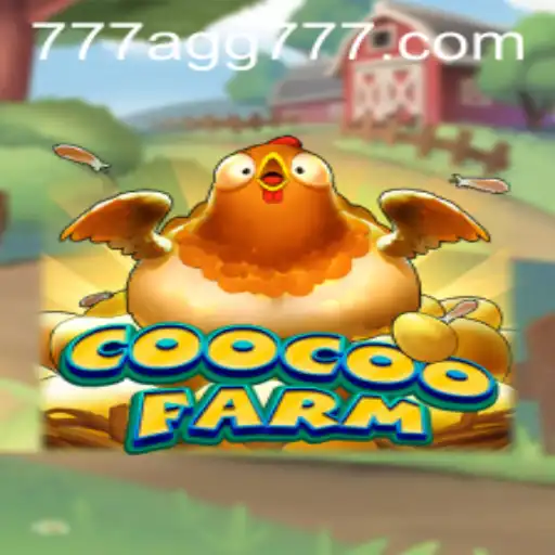 Exploring the Dynamic World of CooCooFarm with AGG777