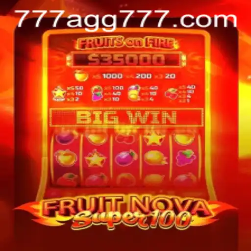 Unveiling FruitNovaSuper100: A Thrilling Gaming Experience with AGG777