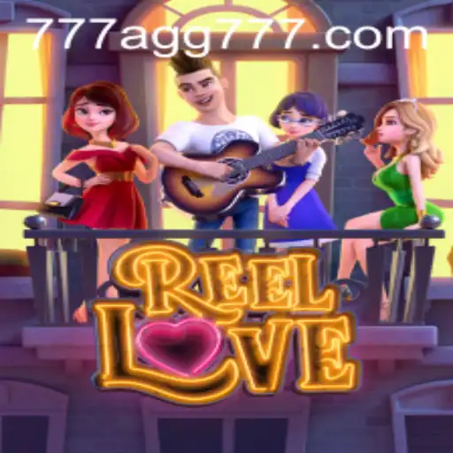 ReelLove: The Ultimate Gaming Experience with AGG777