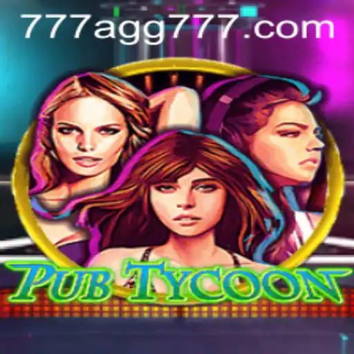 Discover the Thrilling World of PubTycoon: A Dive into AGG777's Latest Sensation